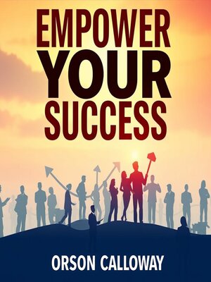 cover image of Empower Your Success